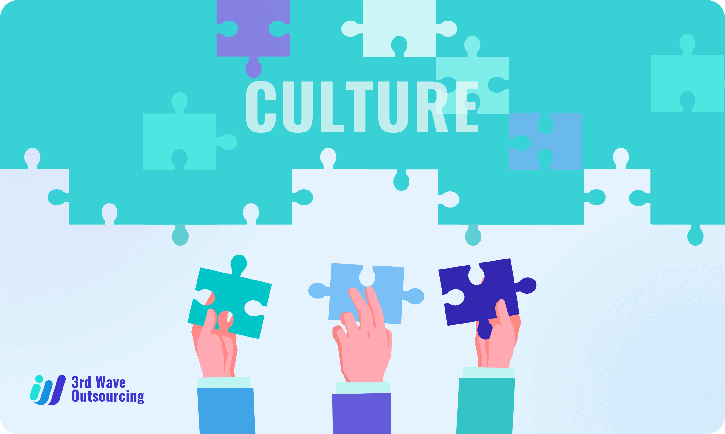 Culture Fit: The Most Important Factor in Outsourcing