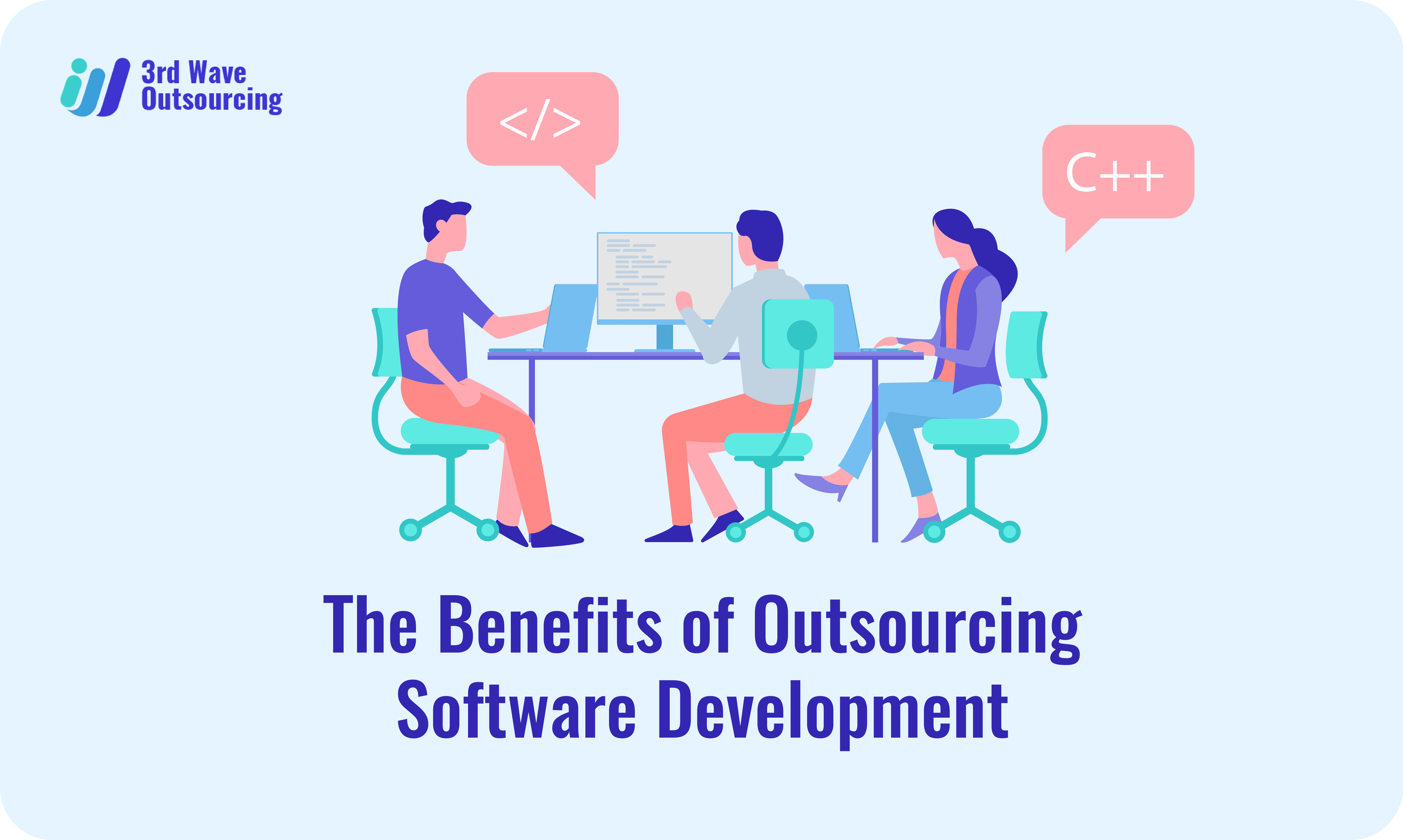 The Benefits of Outsourcing Software Development 